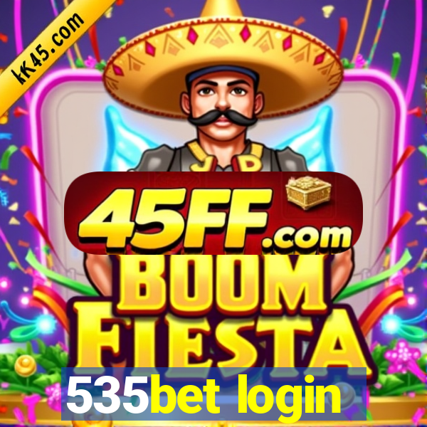 535bet login
